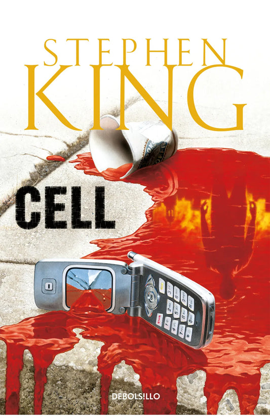 Cell de Stephen King. Ed bolsillo