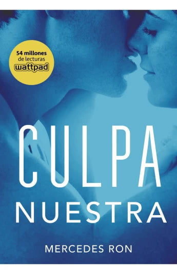 Culpa nuestra. Culpables 3 de Mercedes Ron, ed bolsillo