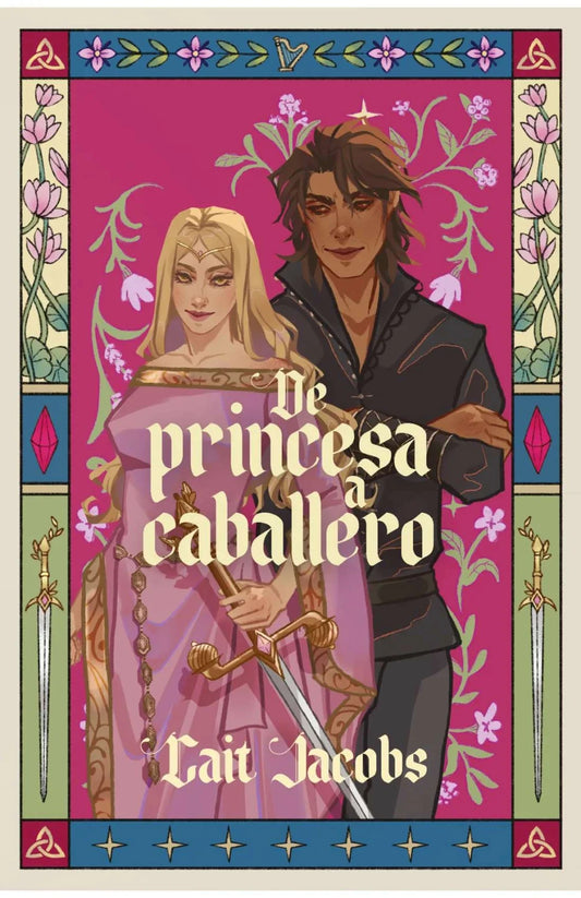 De princesa a caballero de 	Cait Jacobs