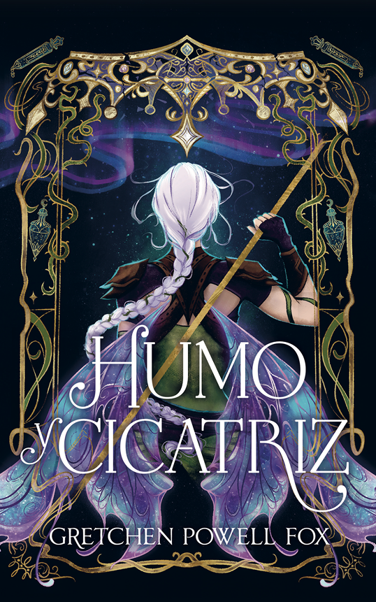 Humo y cicatriz de Gretchen Powell Fox