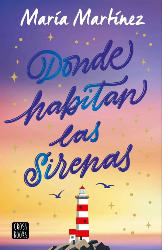 Donde habitan las sirenas de María Martínez