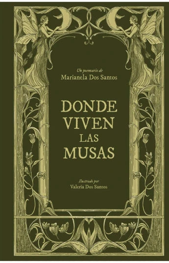 Donde viven las musas de Marianela dos Santos