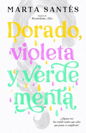 Dorado, violeta y verde menta de Marta Santés