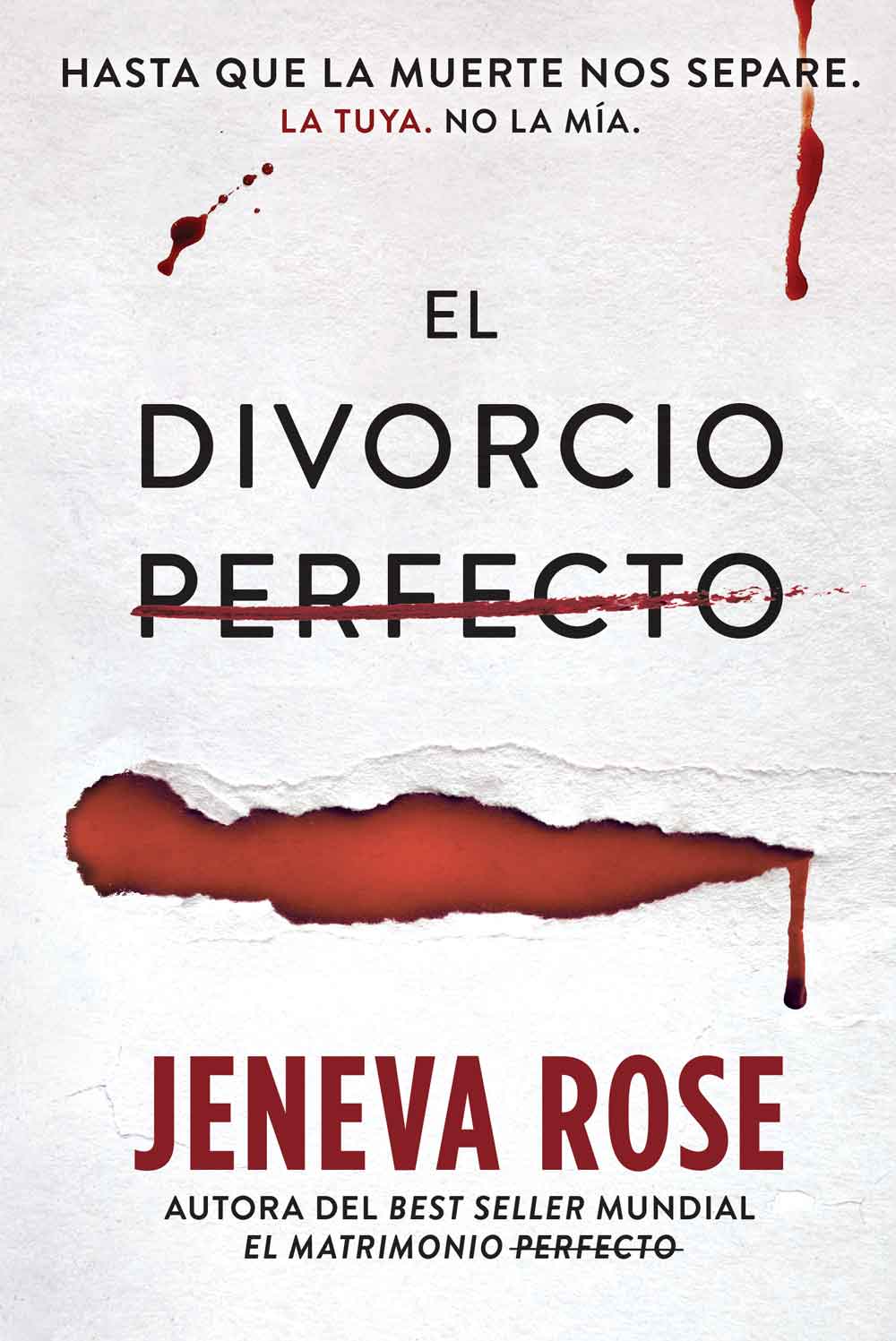 El divorcio perfecto de Jeneva Rose