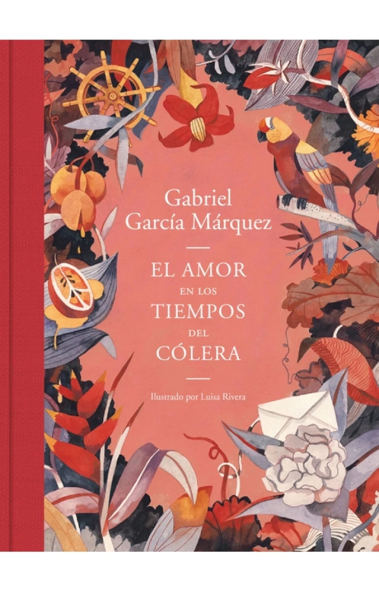 El amor en los tiempos del cólera. Edición ilustrada