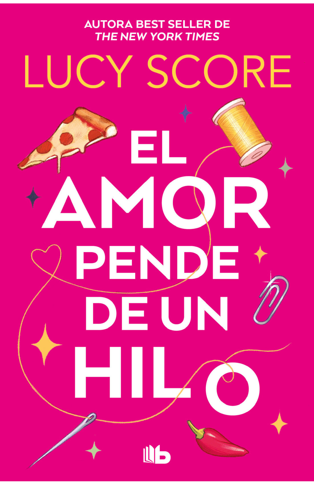El amor pende de un hilo de Lucy Score, ed. bolsillo