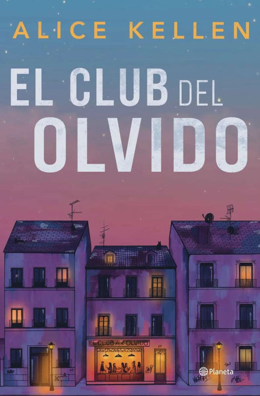 El club del olvido de Alice Kellen