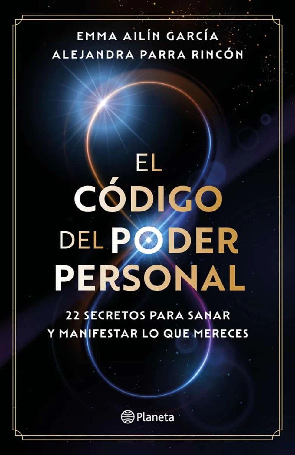 El código del poder personal 	Emma Ailín García y Alejandra Parra Rincón