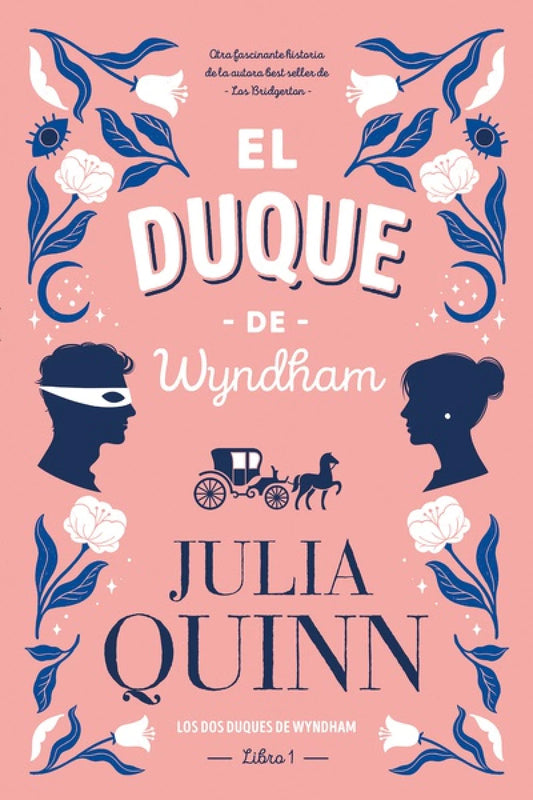 El duque de Wyndham de Julia Quinn