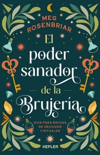 El poder sanador de la brujería