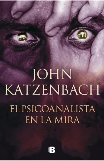 El psicoanalista en la mira de John Katzenbach