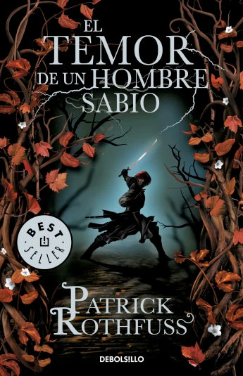 El temor de un hombre sabio de Patrick Rothfuss (ed. de bolsillo)