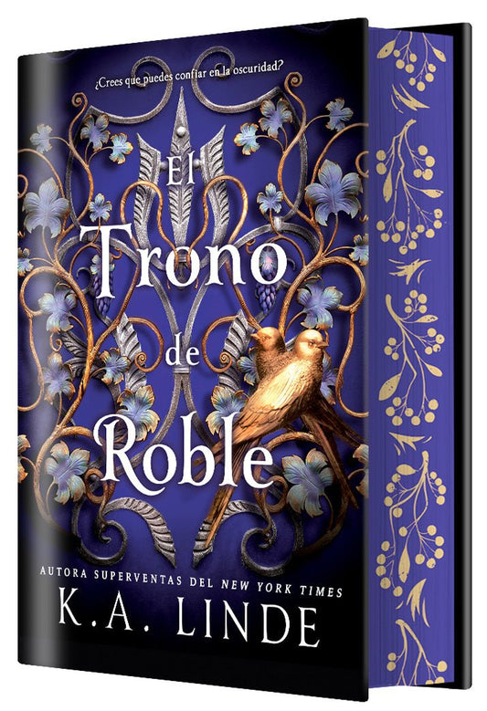 El trono de roble (Ed.limitada) de K. A. Linde - PREVENTA - Librería Vanir
