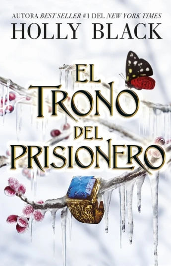 El trono del prisionera de Holly Black