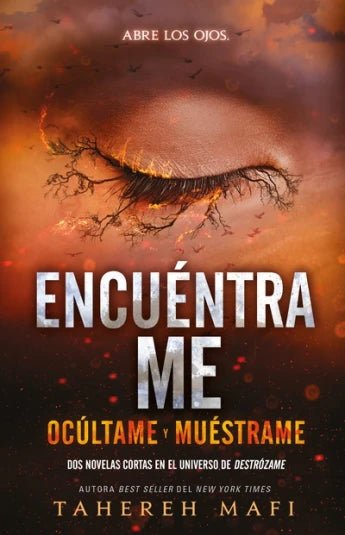 Encuéntrame de Tahereh Mafi - Librería Vanir