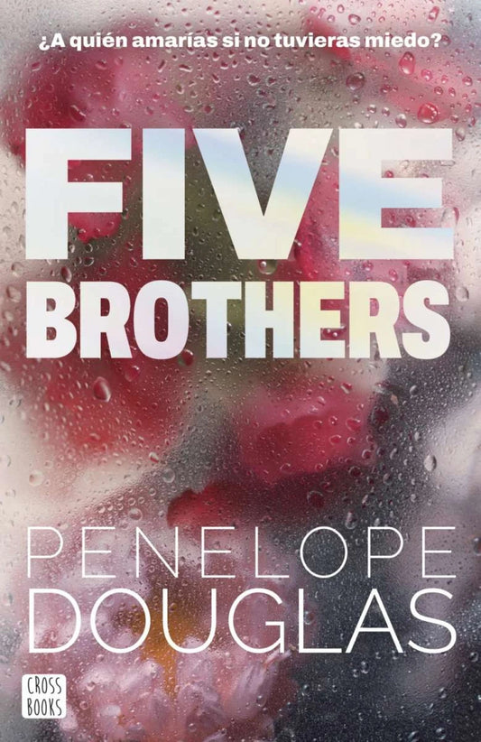 Five Brothers de Penelope Douglas