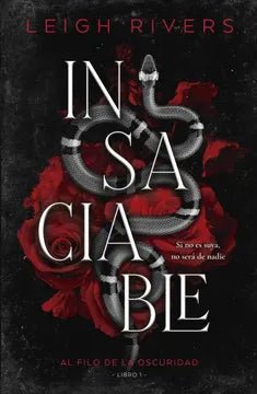 Insaciable (Al filo de la oscuridad 01) de - Librería Vanir