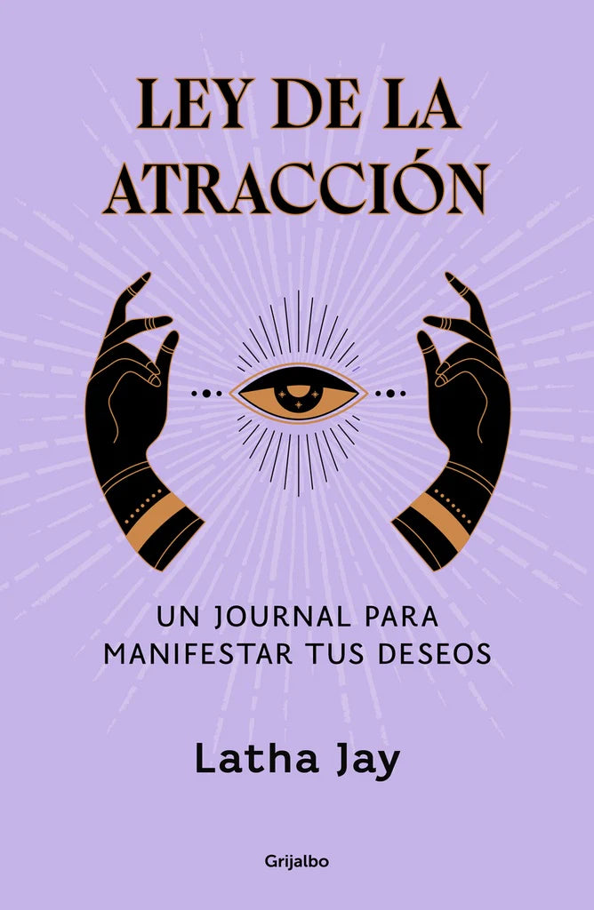 Ley de la atracción de LATHA JAY