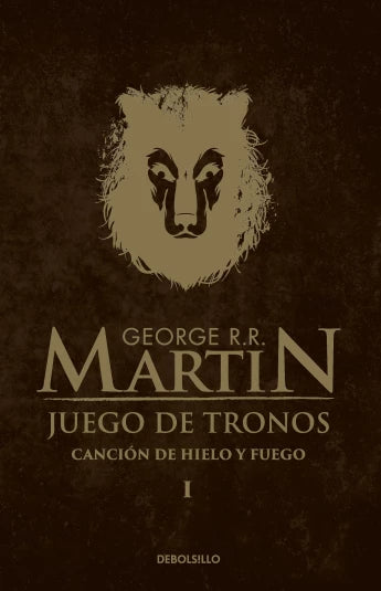 Juego de tronos. Canción de hielo y fuego I de George R. R. Martin