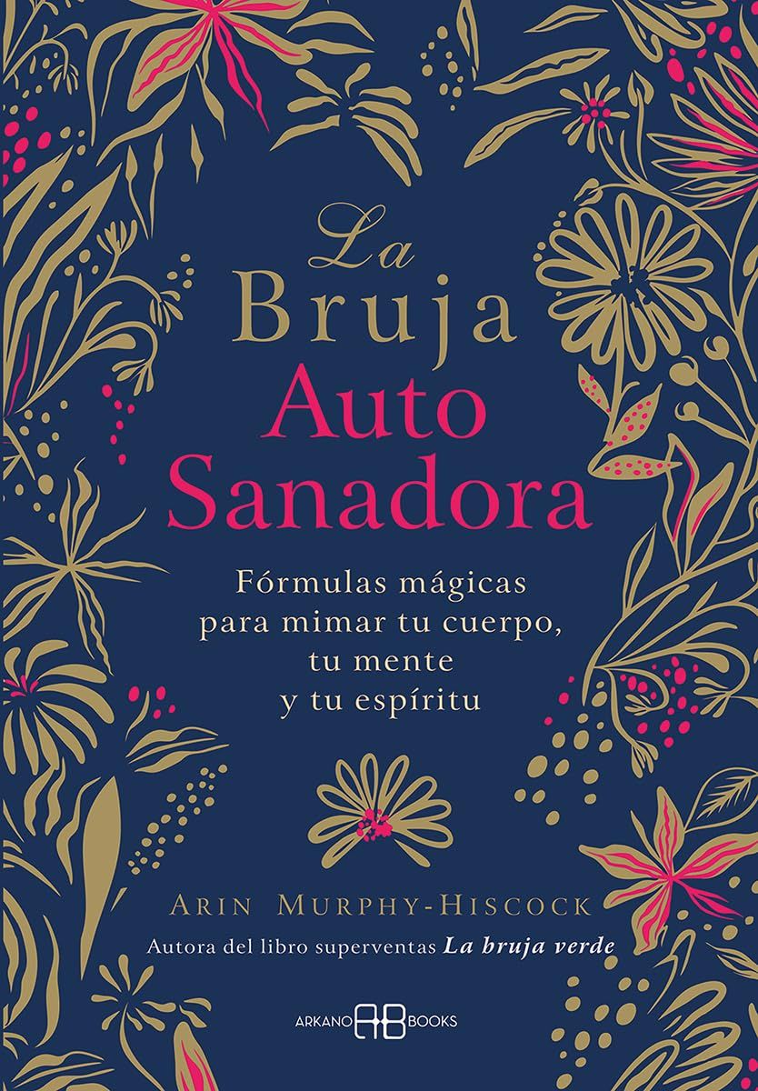 La bruja auto sanadora - Librería Vanir