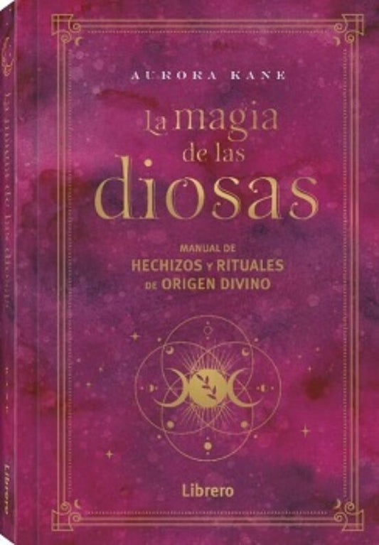La magia de las diosas de Aurora Kane - Librería Vanir