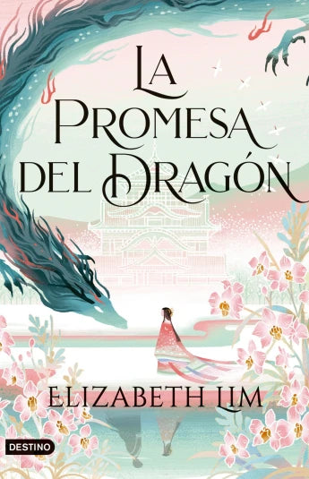 La promesa del dragón de Elizabeth Lim
