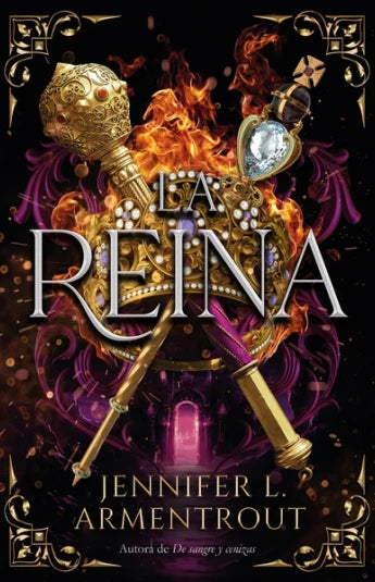 La reina de Jennifer L. Armentrout