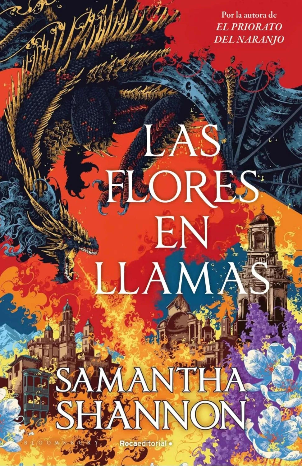 Las flores en llamas de Samantha Shannon, tapa dura