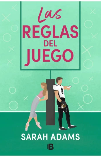 Las reglas del juego de Sarah Adams