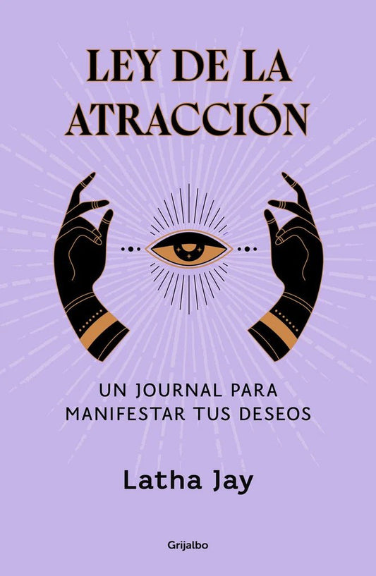 Ley de la atracción de LATHA JAY - Librería Vanir