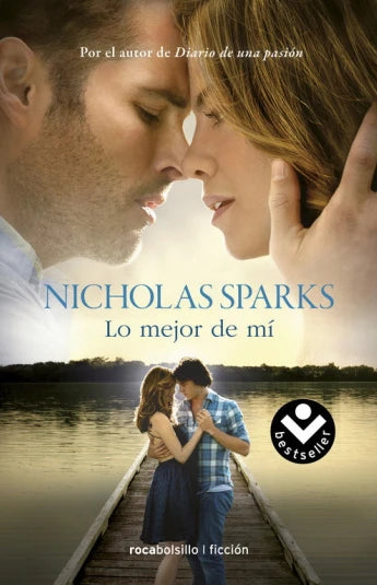 Lo mejor de mí de Nicholas Sparks