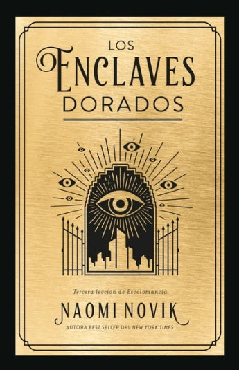 Los enclaves dorados de Naomi Novik