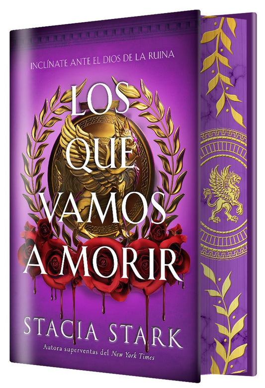 Los que vamos a morir (Ed.limitada) de Stacia Stark - PREVENTA - Librería Vanir