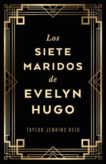 Los siete maridos de Evelyn Hugo. Ed. Collecionista de Taylor Jenkins Reid