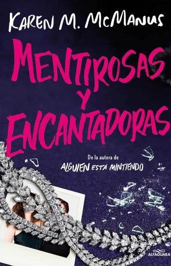 Mentirosas y encantadoras de Karen M. McManus