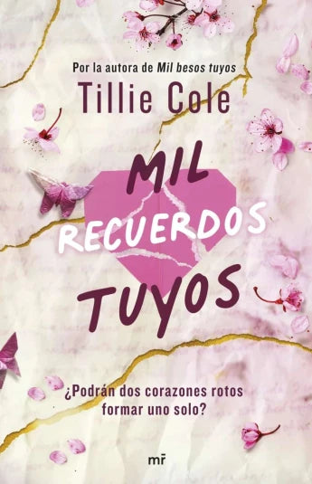 Mil recuerdos tuyos de Tillie Cole