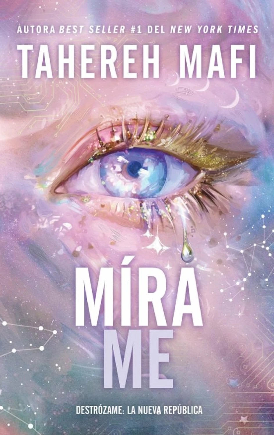 Mírame de Tahereh Mafi