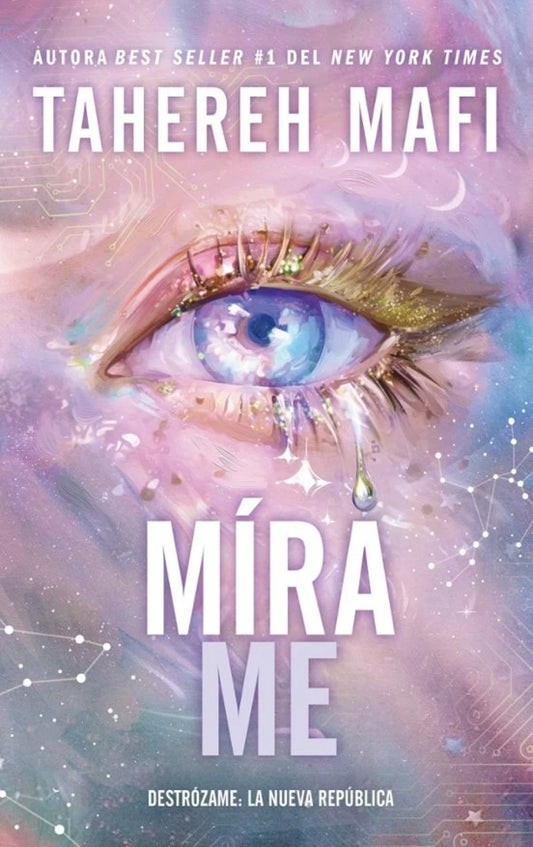 Mírame de Tahereh Mafi