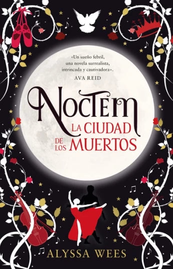 Noctem. La ciudad de los muertos de Alyssa Wees