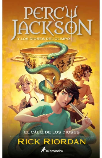 Percy Jackson y el cáliz de los dioses. Percy Jackson y los dioses del Olimpo 06 de Rick Riordan
