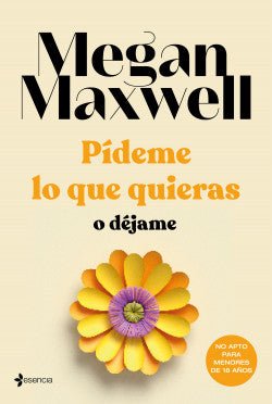 Pídeme lo que quieras o déjame de Megan Maxwell, ed. bolsillo - Librería Vanir