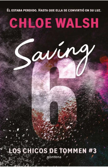 Saving 6 de Chloe Walsh