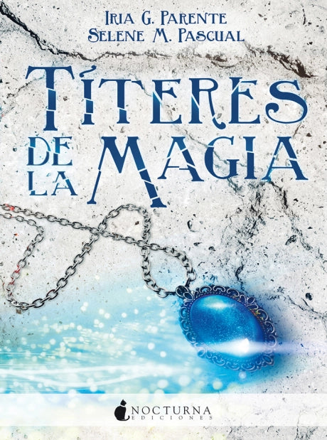 Títeres de la magia de Iria G. Parente y Selene M. Pascual, pre venta