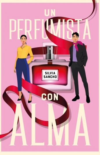 Un perfumista con alma de Silvia Sancho