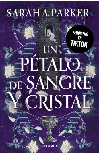 Un pétalo de sangre y cristal de Sarah A. Parker, ed. bolsillo