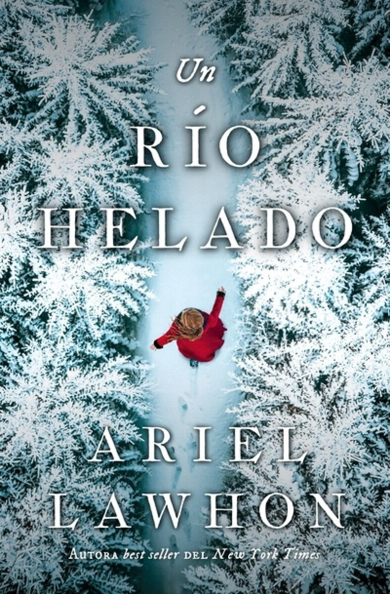 Un Río Helado de Ariel Lawhon