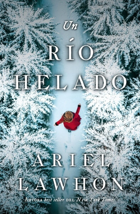 Un Río Helado de Ariel Lawhon
