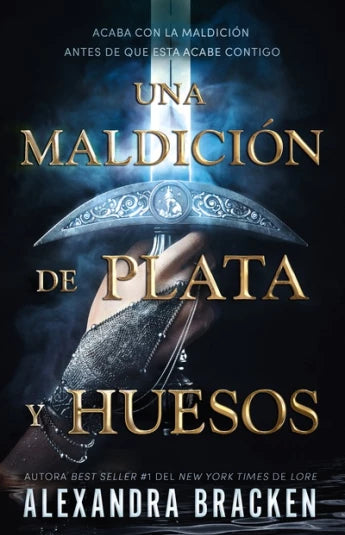 Una maldición de plata y huesos de Alexandra Bracken