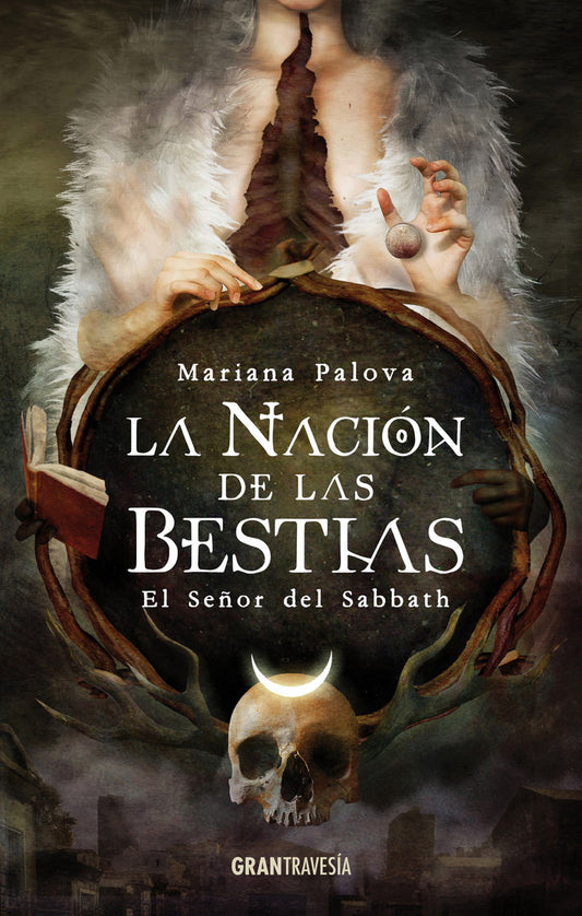 La nación de las bestias 1: El señor del Sabbath de Mariana Palova