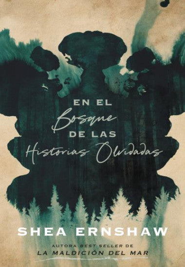 En el bosque de las historias olvidadas de Shea Ernshaw